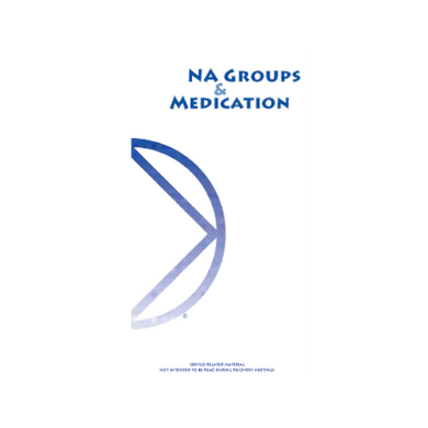 NA Groups and Medication